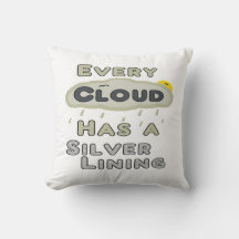 どの雲にも銀の裏地がある