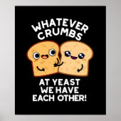 どんなパン粉でも私たちは闇の袋を持っている ポスター (正面)