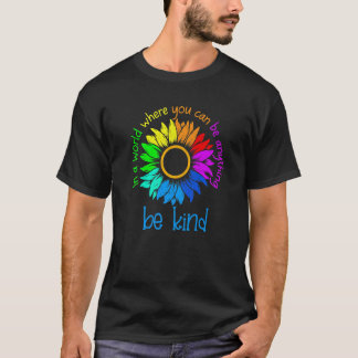 どんな世界でもあなたは何者にもなれる優しい自閉症A Tシャツ