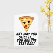 どんな切り方をしてもあなたは最高のパパ エバー ピザ カード (黄色い花)