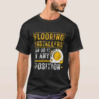どんな場所でもフローリング施工 Tシャツ