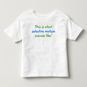 どんな場面緘黙症のように鳴るか トドラーTシャツ