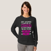 どんな女性でも特別な存在になる母親になることができる Tシャツ (正面フル)