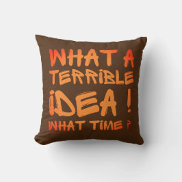 どんな恐ろしいアイディアだ何時おもしろい? クッション