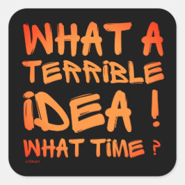 どんな恐ろしいアイディアだ何時おもしろい? スクエアシール