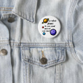 どんな惑星であなたの時間のほとんどを使いますか。 缶バッジ (インサイチュ)
