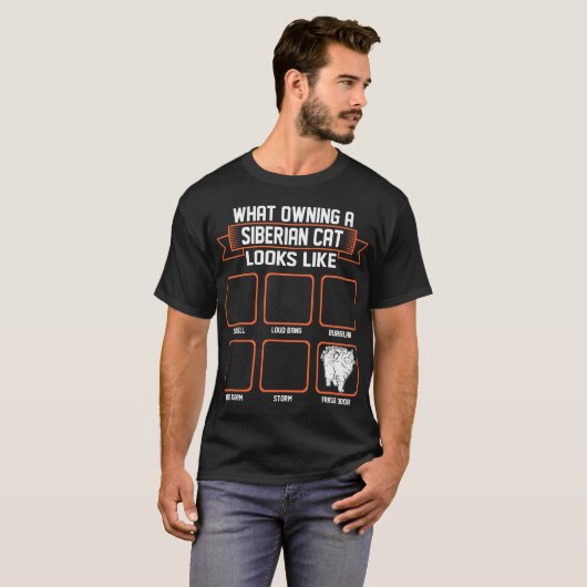 どんな所有のシベリア猫がおもしろいなTシャツのように見えるか Tシャツ (正面フル)