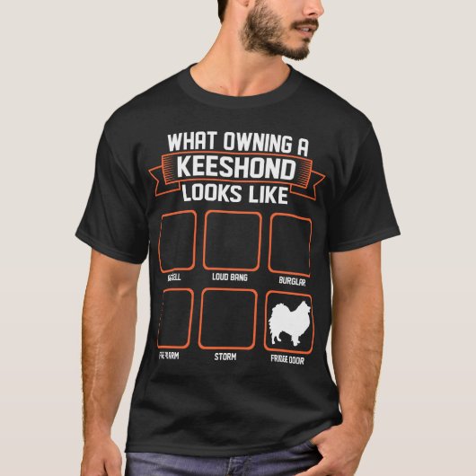 どんな所有のKeeshond犬がおもしろいなTシャツのように見えるか Tシャツ (正面)