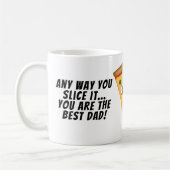 どんな方法でもあなたがスライスする最高のパパピザ コーヒーマグカップ (左)