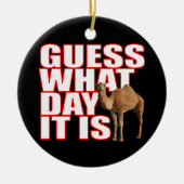 どんな日それがであるかクリスマスのこぶ日のラクダの推測 セラミックオーナメント (正面)