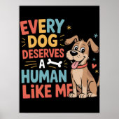 どんな犬でも私のような人間に値する ポスター (正面)