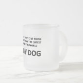 どんな犬でも フロストグラスマグカップ (正面右)
