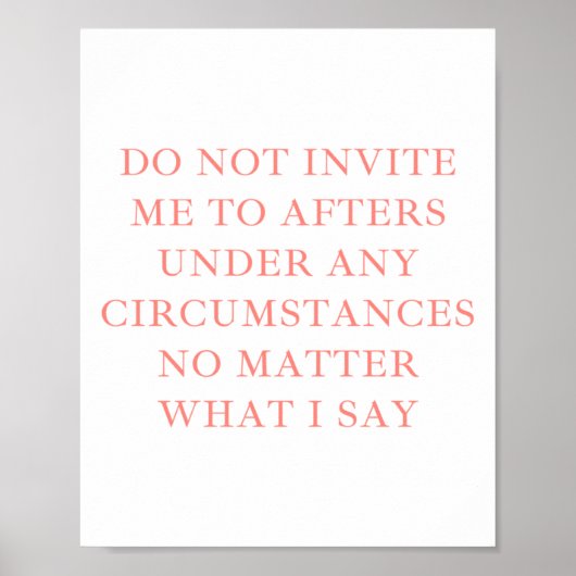 どんな状況下でも招待状しないで下さい ポスター (正面)