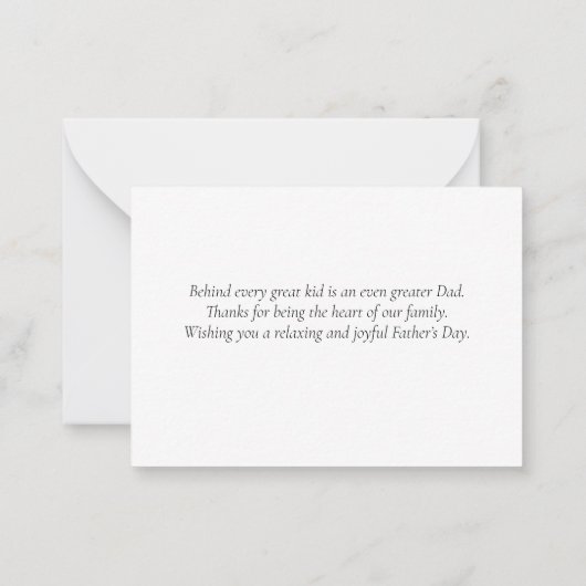どんな素晴らしい子供の背後にも、さらに素晴らしい父親がいる。 ノートカード (裏面)