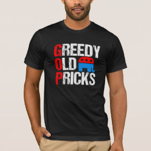 どん欲で古いPricksのおもしろいな反共和党員GOPの風刺 Tシャツ