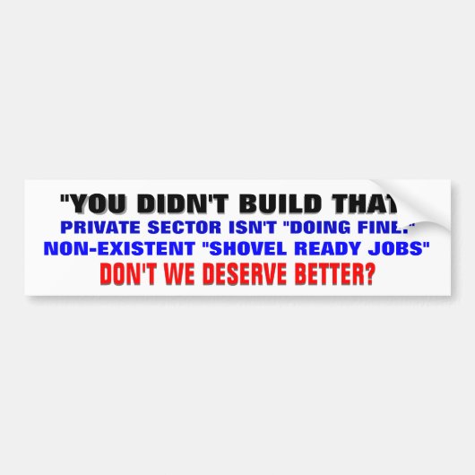 ないリーダーシップ! 私達はよりよく値しませんか。 バンパーステッカー (正面)