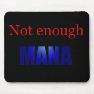 ない十分なmanaの黒 マウスパッド