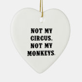 ない私のサーカス私の猿ではなく セラミックオーナメント (右)
