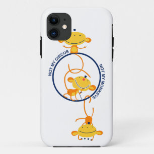 ない私のサーカス私の猿ではなく! iPhone 11 ケース