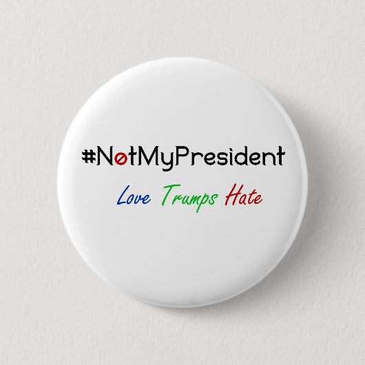 ない私の大統領Never Trump Button 缶バッジ (正面)