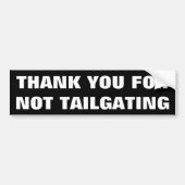 ない車間距離無視の白黒を巨大ありがとう バンパーステッカー (正面)