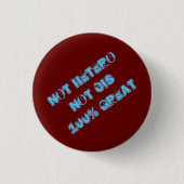 ないHeteroのシス形の100%年の素晴らしいボタン 缶バッジ (正面)