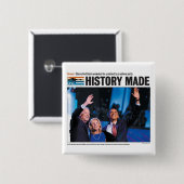 なされる歴史: オバマはボタンを指名しました 缶バッジ (正面&裏面)