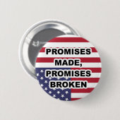 なされる約束約束によって壊される旗 缶バッジ (正面&裏面)