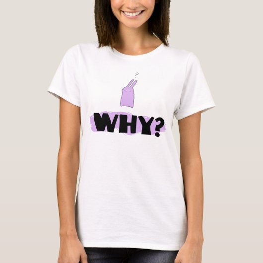 なぜか。 Tシャツ (正面)