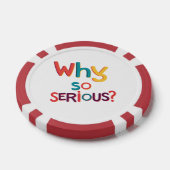 なぜそんなに深刻なの？ ポーカーチップ (シングル)