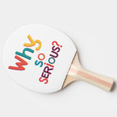 なぜそんなに深刻なの？ 卓球ラケット (横)