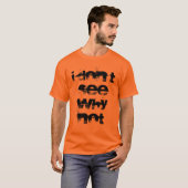 なぜだか見当がつかない Tシャツ (正面フル)