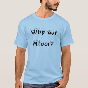 なぜないMinotか。 Tシャツ