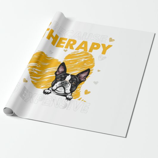 なぜならセラピーは高価なボストンテリアギフト ラッピングペーパー (アンロールド)