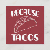 なぜならタコス スクエア名刺 (正面)