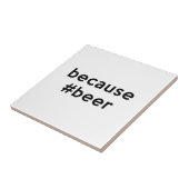 なぜならビール タイル (側面)