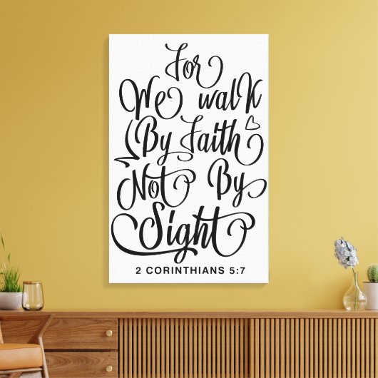 なぜなら私たちは信仰によって歩くのであって見るものではないからだ キャンバスプリント (インサイチュ (リビング))