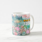 なぜなら私たちは信仰によって歩くのであって見るものではないからだ コーヒーマグカップ (正面右)