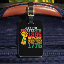 なぜなら私の先祖は1776年7月4日に解放されなかったからだ ラゲッジタグ