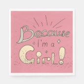 なぜなら私は女の子フェミニスト引用文 スタンダードランチョンナプキン (正面)