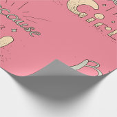 なぜなら私は女の子フェミニスト引用文 ラッピングペーパー