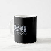 なぜなら科学おもしろい コーヒーマグカップ (正面左)