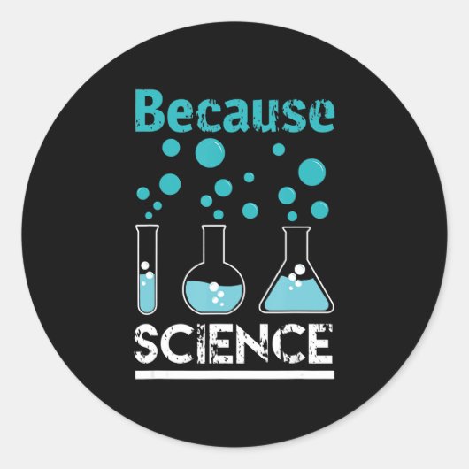なぜなら科学はデザイン生物学と化学を岩に ラウンドシール (正面)