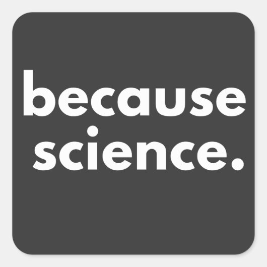 なぜなら科学 スクエアシール (正面)