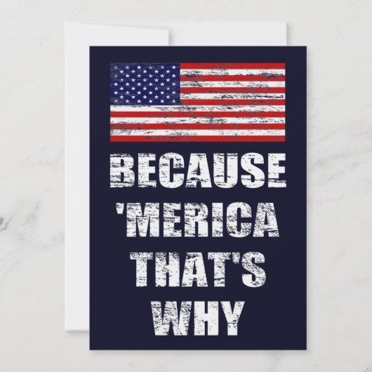 なぜなら'MERICA That Why Patrioticパーティー招待状 招待状 (正面)