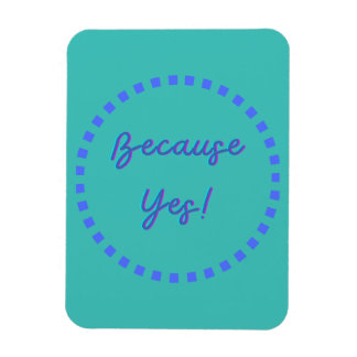 なぜならYes! マグネット