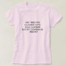 なぜクリーナーにレモネードのシャツが Tシャツ