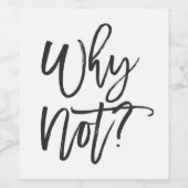 なぜダメなの?ワインおもしろいボトルラベル ワインラベル (シングルラベル)