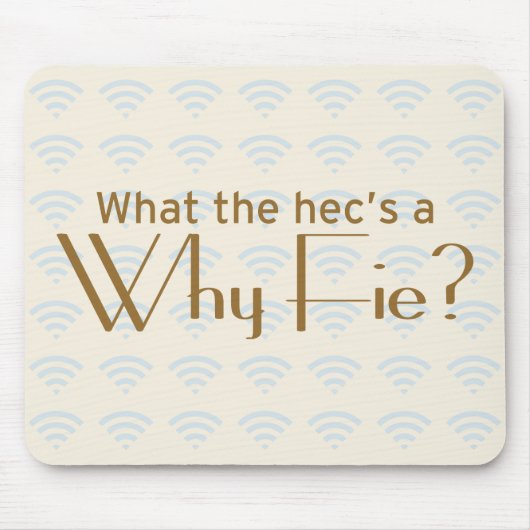 なぜファイ? マウスパッド (正面)