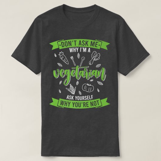 なぜベジタリアン動物ビーガン野菜 Tシャツ (デザイン正面)
